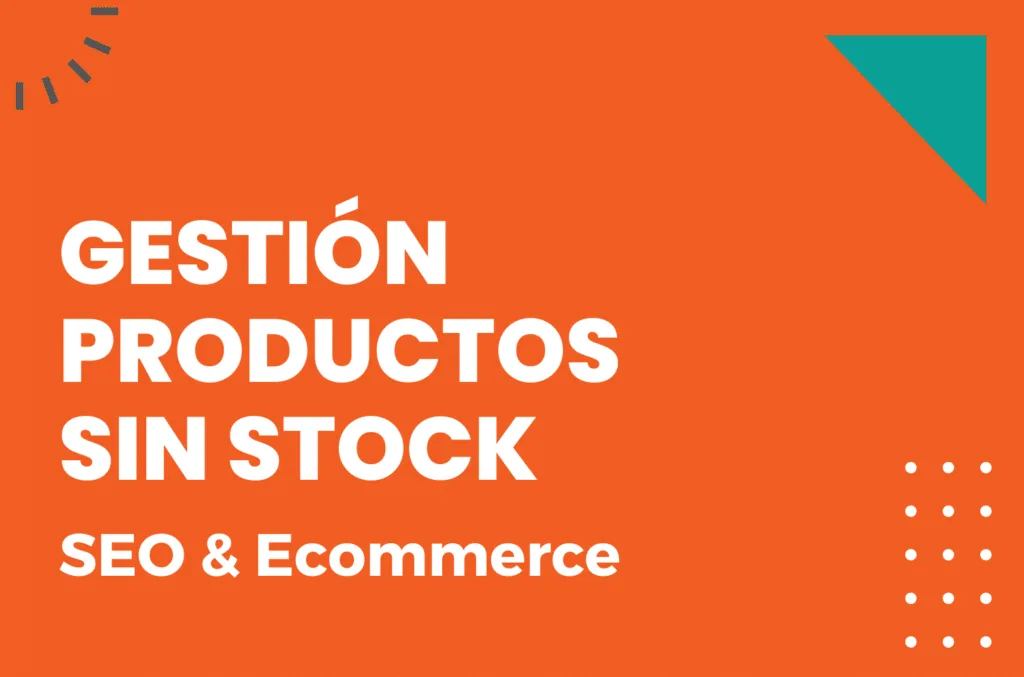 gestion seo productos sin stock