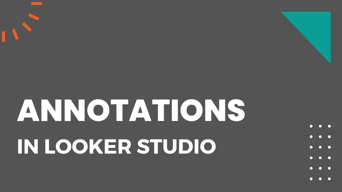 How to Create Annotations in Looker Studio - Chartud.io